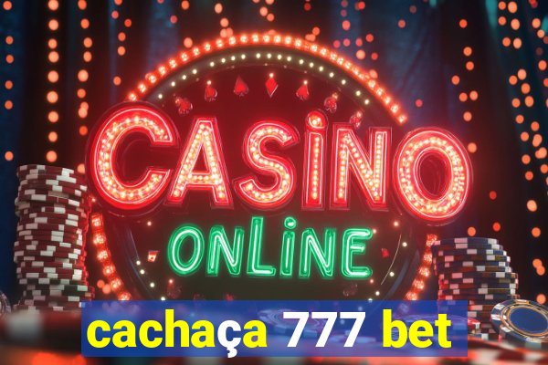 cachaça 777 bet